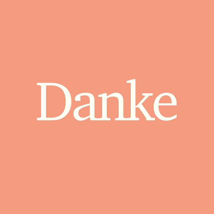 — Wir möchten Danke sagen —
